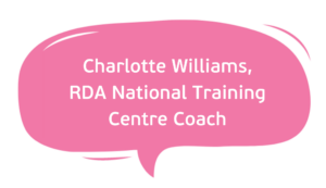 Charlotte Williams, RDA National Training Centre Coach