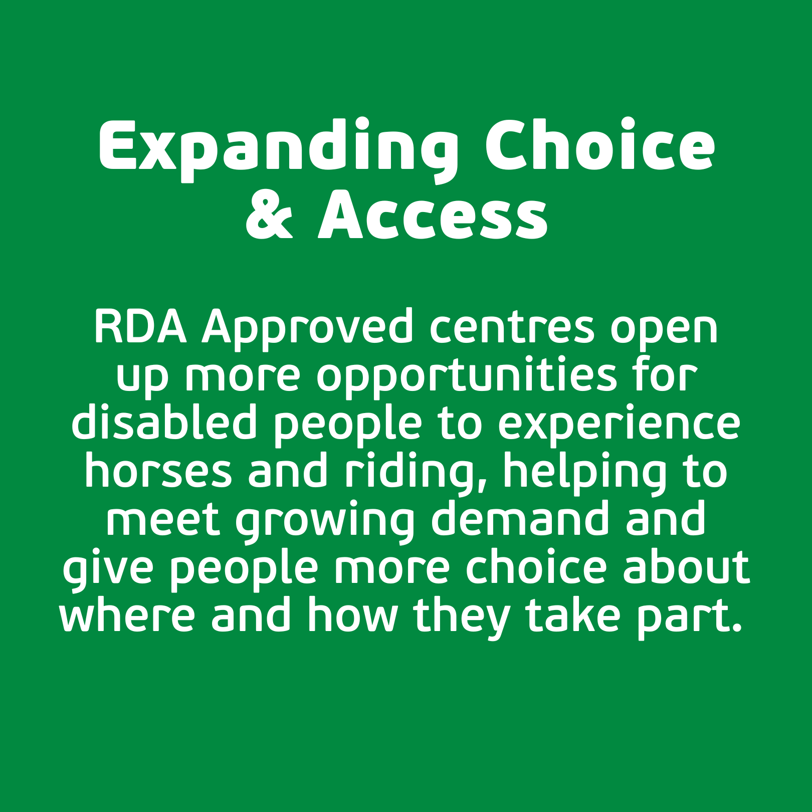 Expanding Choice & Access